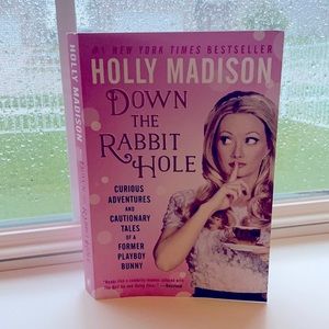 Down the Rabbit Hole by Holly Madison Book